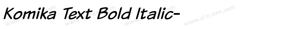Komika Text Bold Italic字体转换